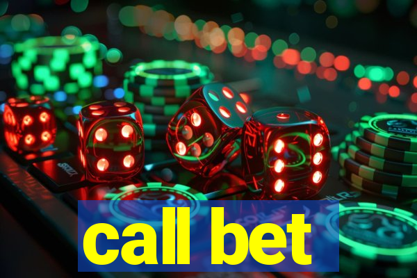 call bet